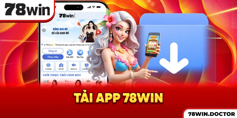 Tải app 78win